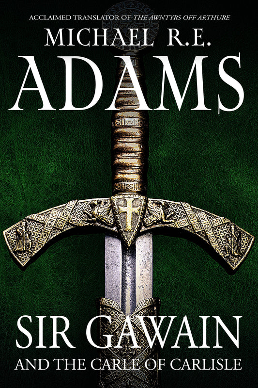 Sir Gawain and the Carle of Carlisle